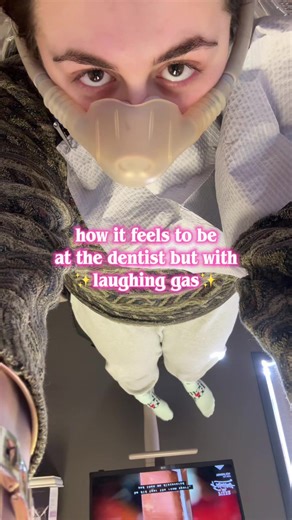 Experiencing the Dentist with Laughing Gas