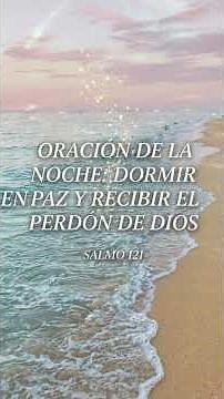 Night Prayer for Peaceful Sleep: In the Shelter of the Most High 🙏✨ Psalm 121