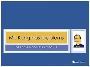 Eureka Math, 5th Grade, Module 4, Lesson 9