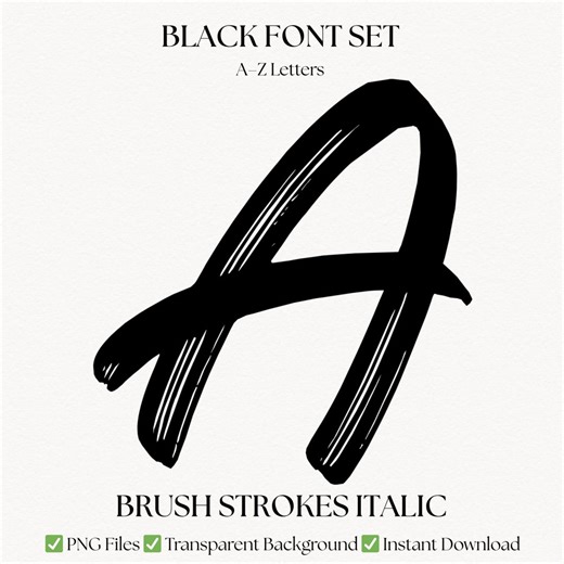 Italic Brush Stroke Font, Black Script Grunge Alphabet Letters, Transparent Clipart Lettering, Digital Download - Etsy UK