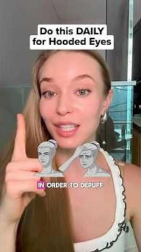 Do This Daily for Hooded Eyes