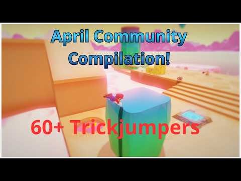 Super Mario Odyssey || April Community Compilation! || 60+ Trickjumpers