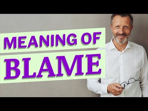 Blame | Meaning of blame