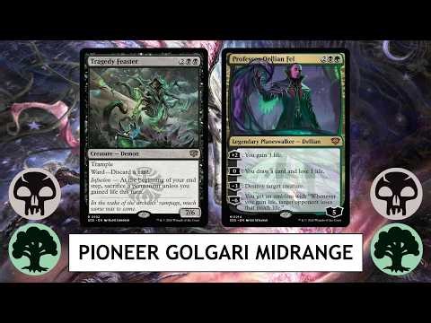 MTG Pioneer Golgari Midrange - Finally A Card Name That Perfectly Describes My Personality
