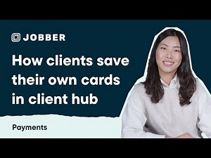 How Clients Can Save Their Own Cards in Client Hub | Payments