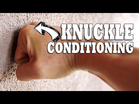 [OLD VIDEO] How To Condition Your Knuckles | Hand & Wrist Conditioning