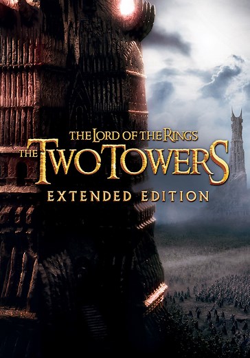 The Lord of the Rings: The Two Towers - Extended Edition | HOYTS Cinemas