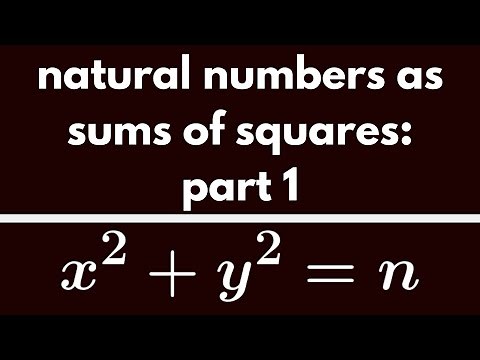 Number Theory | Sums of Squares Part 1.