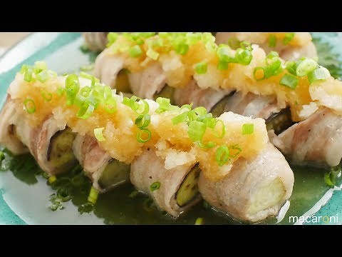 おろしポン酢でさっぱり！ レンジで 簡単 なすの 豚 肉巻き のレシピ 作り方
