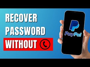How To Recover Paypal Password Without Phone Number - 2025