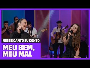 Sandy e Ivete Sangalo fazem DUETO de 'Meu Bem, Meu Mal' | Nesse Canto Eu Conto | Música Multishow