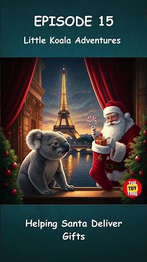 🎅 Little Koala's Christmas Eve Adventure Helping Santa Deliver Gifts! 🌎🎁 (Episode 15)