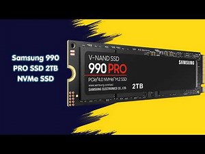 2TB Storage Done Right — Samsung 990 PRO SSD 2TB NVMe SSD — Review