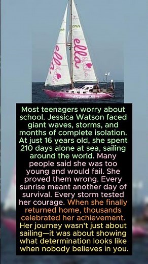 At 16, She Faced The Entire Ocean Alone