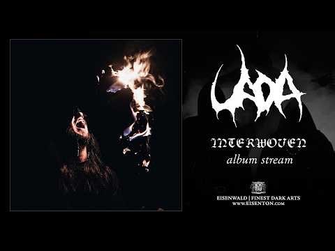 UADA - Interwoven (Full Album Stream)