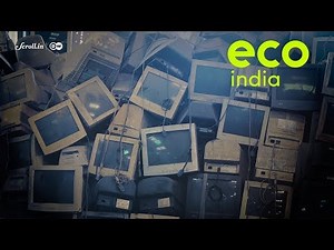 Eco India: How a start-up in New Delhi has been processing 70% of India’s formal e-waste