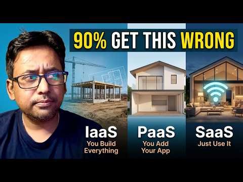 90% Of Beginners Confuse IaaS PaaS And SaaS - Video 4