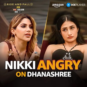 170K views · 5K reactions | Nikki ko aaya gussa  #RiseAndFall, co-powered by Lux Cozi Official Lighting Partner: Orient Electric AI Home Partner: Haier Nutrition Partner: Avvatar Sports Nutrition Mobile Partner: HMD Fragrance Partner: ENVY Perfume New episodes streaming every day at 12 noon, for FREE only on the Amazon MX Player app. #AshneerGrover Banijay Asia #RiseAndFallOnAmazonMXPlayer #WatchFree #AmazonMXPlayer #StreamingNow | Amazon MX Player | Facebook