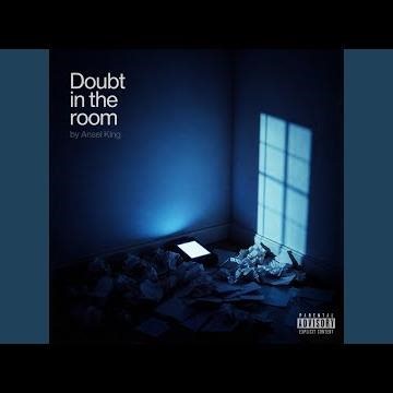 Doubt In The Room