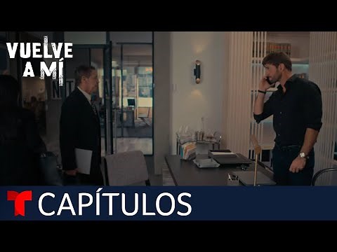 Vuelve a Mí | Capítulo 72: Hermanas para siempre | Telemundo