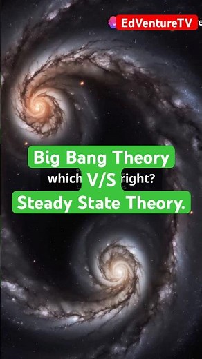 Who is right?The Big Bang Theory v/s Steady State Theory…!#facts