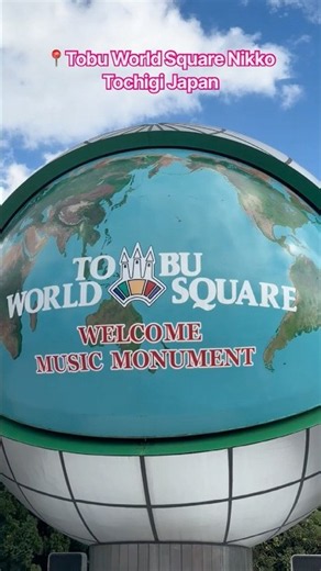 Tobu World Square Nikko Tochigi Japan Famous Place to visit in Nikko Place to visit with kids #nikko