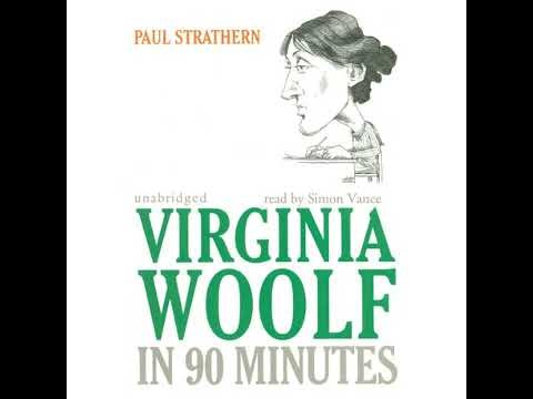 Virginia Woolf in 90 Minutes by Paul Strathern | Full Audiobook