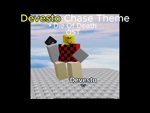 Devesto Chase Theme [Die Of Death OST]