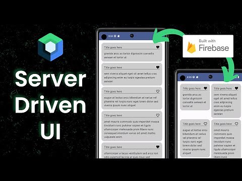 How to Build Server Driven UI w/ Firebase + Jetpack Compose