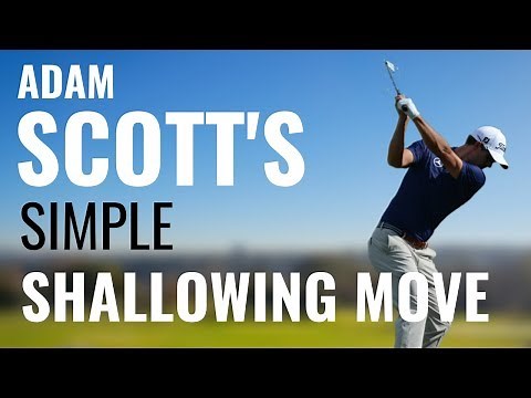 ADAM SCOTTS SIMPLE SHALLOWING MOVE