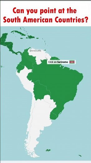 Can I name EVERY COUNTRY in SOUTH AMERICA...?