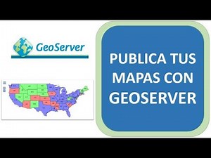 What is GeoServer and how to install it to publish your maps