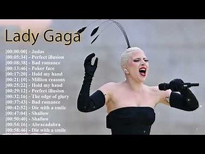 Lady Gaga Greatest Hits | Her Most Iconic Songs Ever