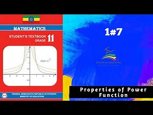 Ethiopian Grade 11 Maths 1#7 Properties of Power Function