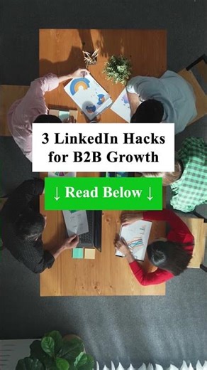 3 Hacks for B2B Growth