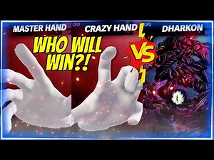 The FINAL BATTLE: Master Hand & Crazy Hand VS Dharkon! | Smash Ultimate