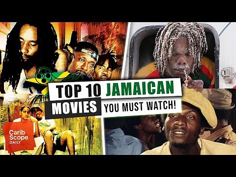 Top 10 MUST-WATCH Jamaican Movies (Ranked)