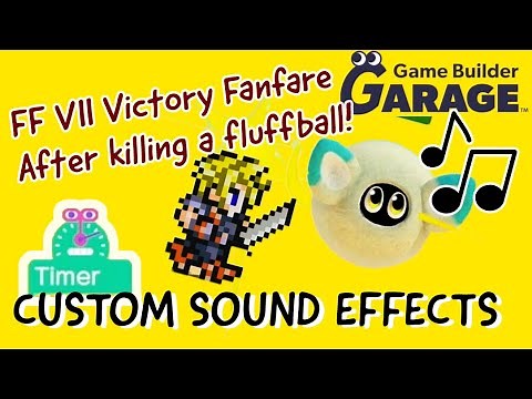 Custom Sound Effects with Timer Nodons! feat. FF7 Victory Fanfare | Game Builder Garage Tutorials 15