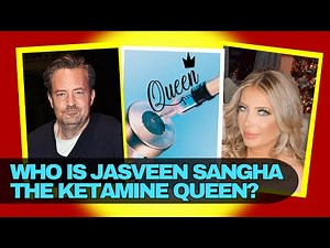 Who Is Jasveen Sangha The Drug Dealer Known As The "Ketamine Queen"?