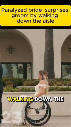 Paralyzed bride who uses a wheelchair surprises groom by walking down the aisle at their wedding | Trending Topics Today
