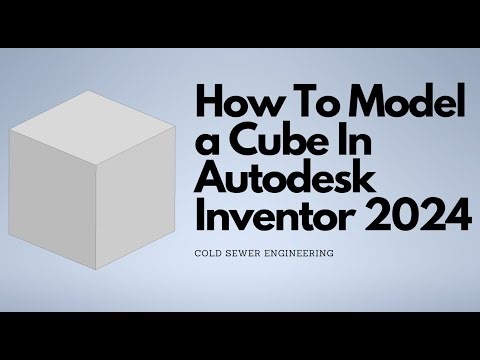 How To Model a Cube - Autodesk Inventor 2024
