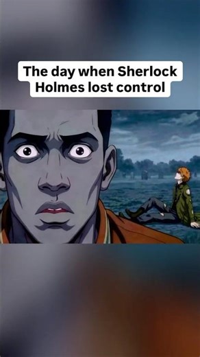What Happens When Sherlock Holmes Gets Possessed? #anime