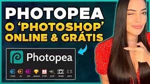 Como usar Photopea? o 'Photoshop' Online e Grátis [Abra e Edite arquivos PSD online] - Descomplicando Sites