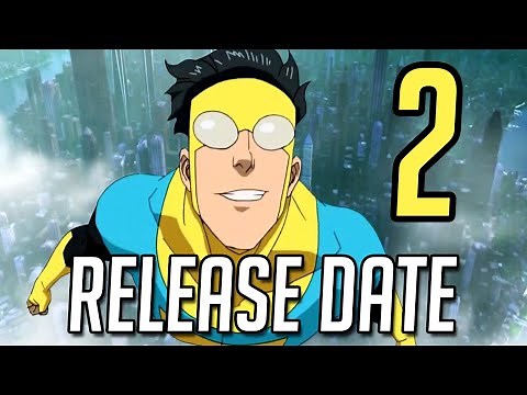 When Will Invincible Season 2 Come Out?