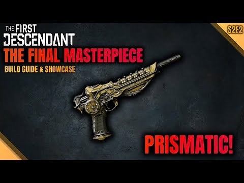 The Final Masterpiece Build Guide - Gley, Hailey, Serena, General Builds-The First Descendant