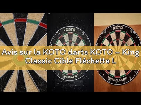 Avis sur la KOTO darts KOTO – King Classic Cible Fléchette Liège, Dimensions Officielles, pour Fléch
