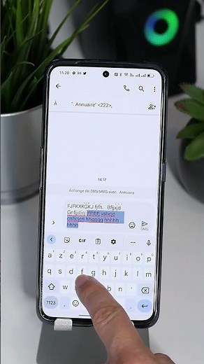 Effacer Rapidement une Portion de Texte sur Android #astuceandroid #astucesmartphone