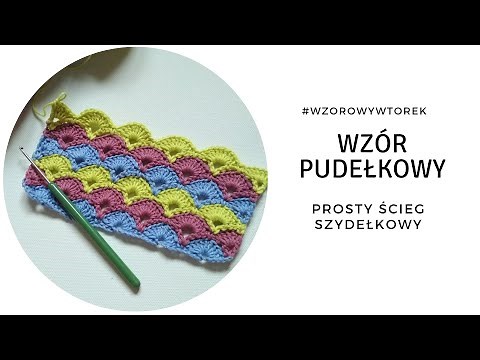 Ścieg pudełkowy na szydełku! #WzorowyWtorek - wzory szydełkowe dla początkujących