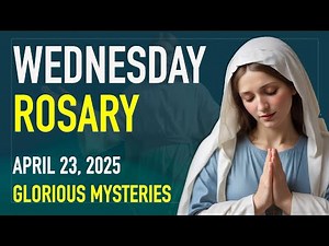 Wednesday Holy Rosary | Glorious Mysteries | Daily Virtual Rosary!