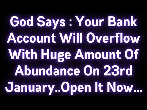 🌠🌠 GOD SAYS : YOUR BANK ACCOUNT WILL OVERFLOW WITH HUGE AMOUNT OF ABUNDANCE..OPEN IT NOW..